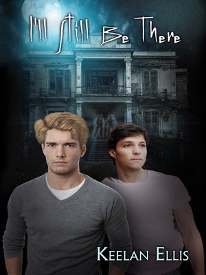 cover image of I'll Still Be There